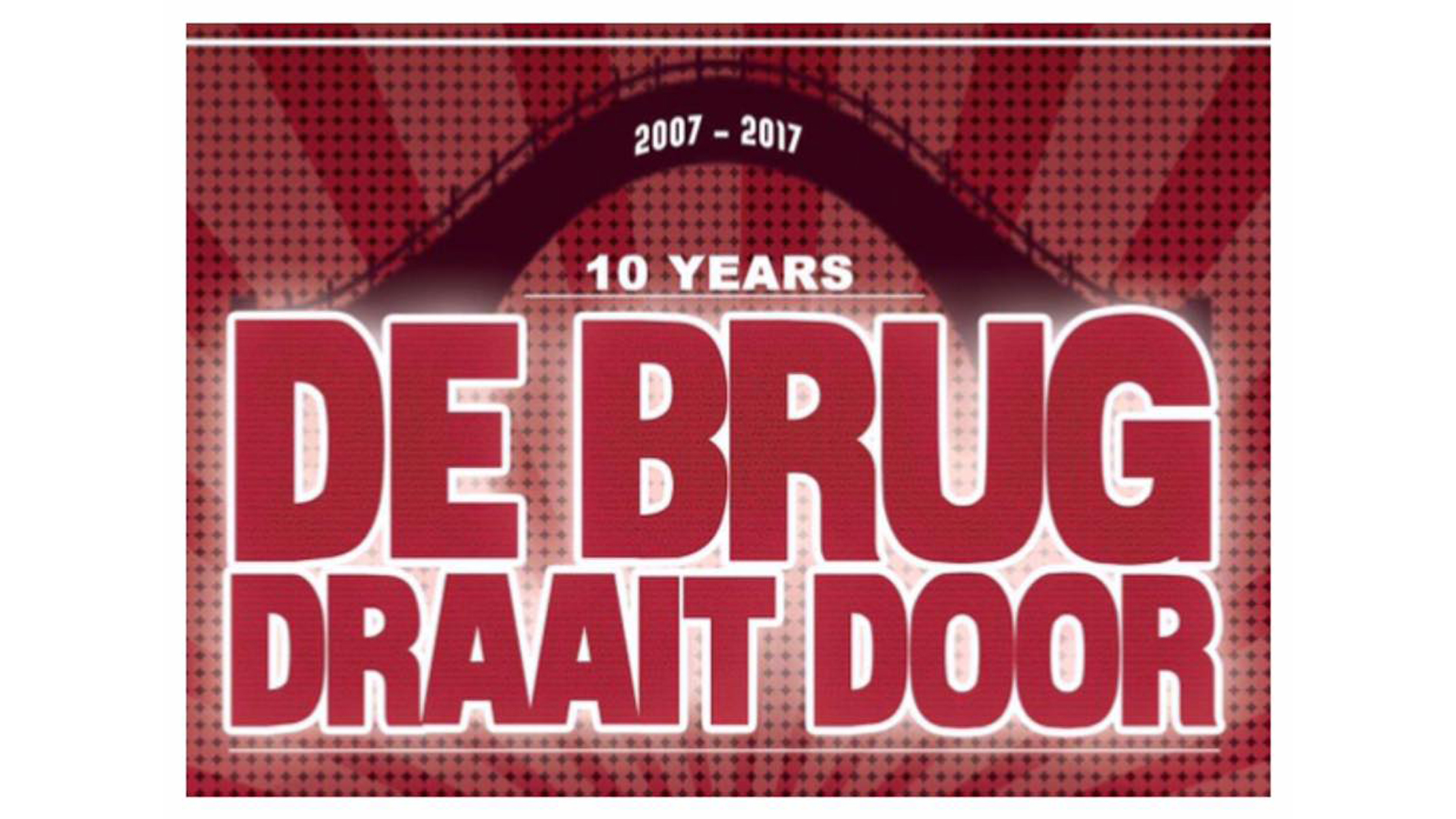 10e editie De Brug Draait Door op 27 augustus