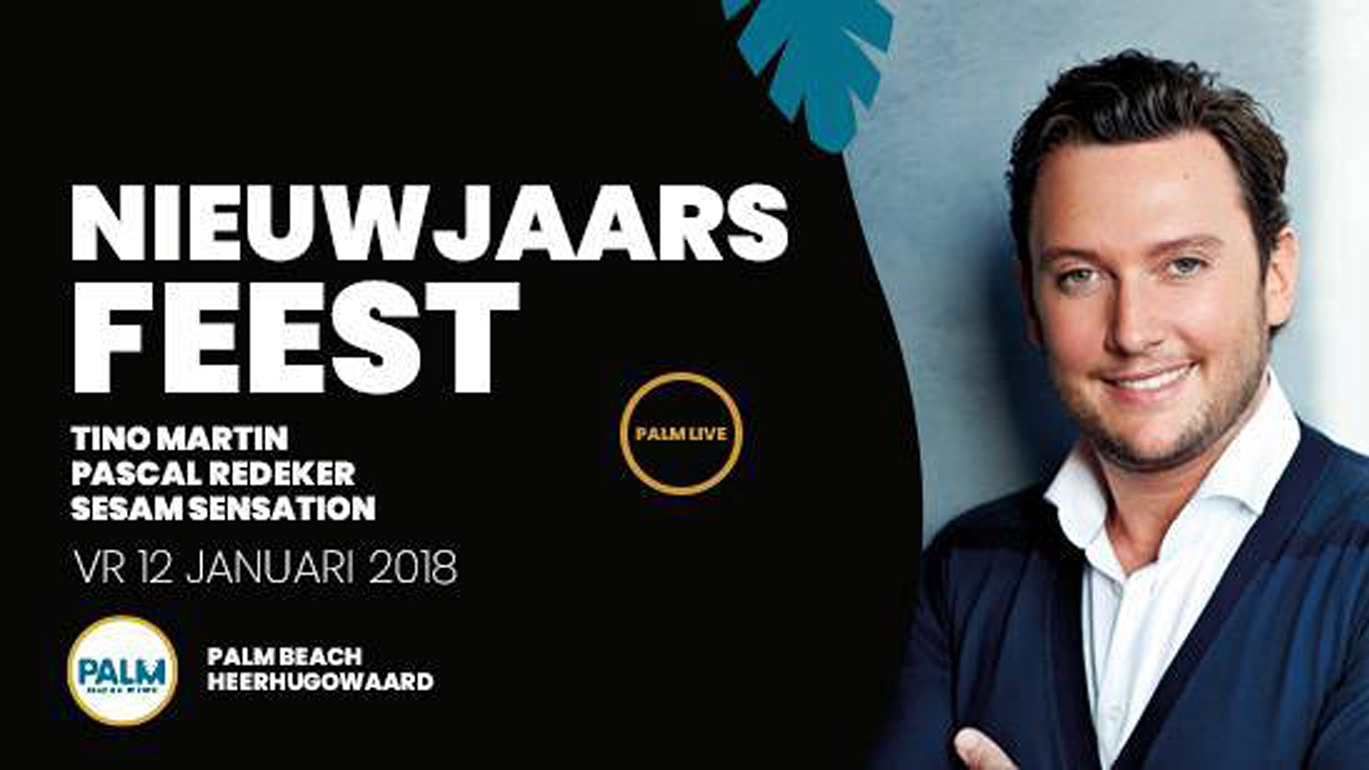 Palm live: grootste nieuwjaarsfeest in de provincie