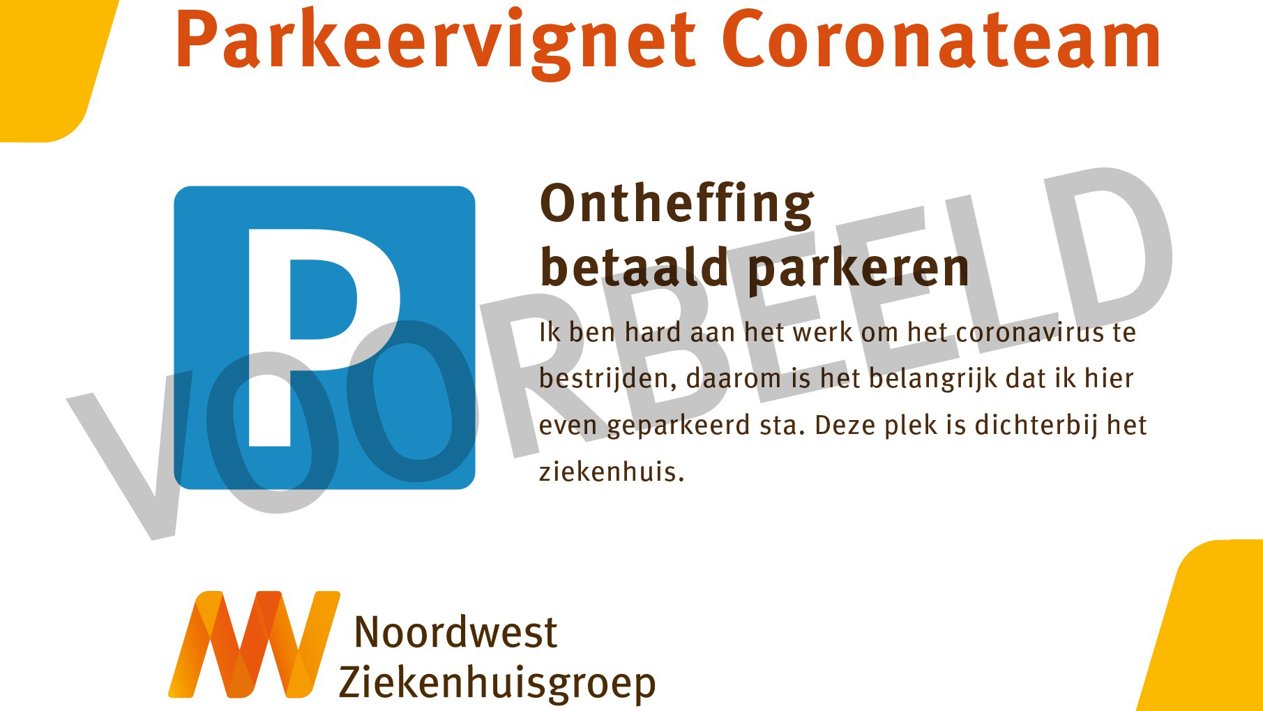 Leden mobiel Coronateam Noordwest Ziekenhuis krijgen speciale parkeerontheffing