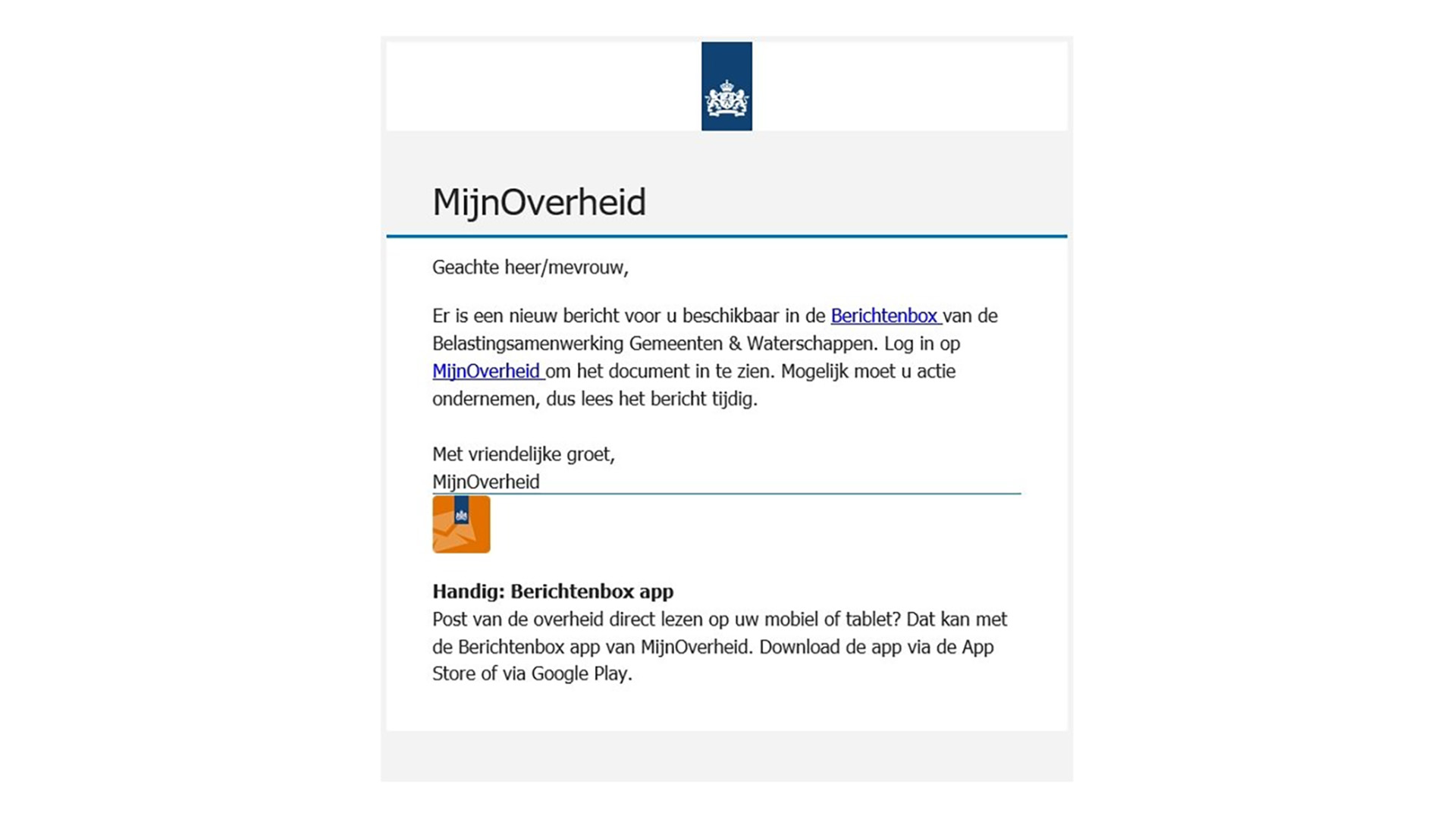 Screenshot van een e-mail van MijnOverheid met een bericht over een nieuw bericht in de Berichtenbox en informatie over de Berichtenbox app.